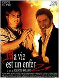 Ma vie est un enfer