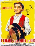Joselito - l'enfant à la voix d'or
