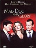 Mad Dog and Glory