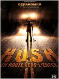 Hush - en route vers l'enfer