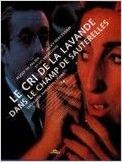 Le Cri de la lavande dans le champ de sauterelles