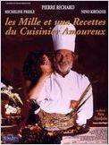 Les Mille et une recettes du cuisinier amoureux
