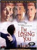 I'm Losing You