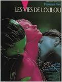 Les vies de Loulou