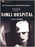 Tales from the Gimli Hospital