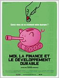 Moi, la finance et le développement durable