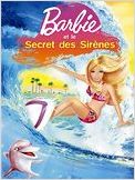 Barbie et le secret des sirènes