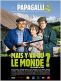 Mais y va où le monde ?