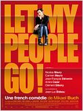 Let My People Go !