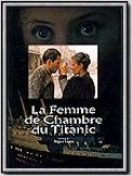La Femme de chambre du Titanic