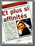 Et plus si affinités