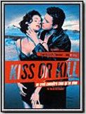 Kiss or Kill