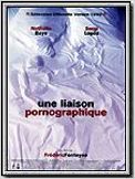 Une liaison pornographique