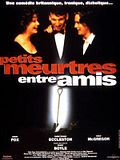 Petits meurtres entre amis Petits meurtres entre amis