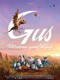 Gus petit oiseau, grand voyage Gus petit oiseau, grand voyage