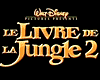 Le Livre de la jungle 2 Bande-annonce (2) VF