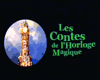 Les Contes de l'horloge magique Bande-annonce VF