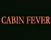 Cabin Fever Bande-annonce VO