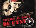 Voyage au bout de l'enfer Extrait vidéo