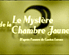 Le Mystère de la chambre jaune Bande-annonce VF