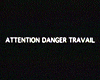 Attention danger travail Bande-annonce VF