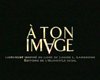 A ton image Bande-annonce VF