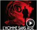 L'Homme sans âge Bande-annonce VO
