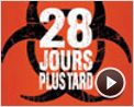 Merci Qui? N°11 - "28 jours plus tard"