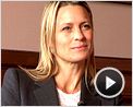 Robin Wright Interview : Les Vies privées de Pippa Lee