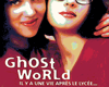Photo : Ghost World Bande-annonce VO