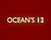 Photo : Ocean's Twelve Teaser VF