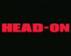 Photo : Head on Bande-annonce VO