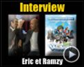 Photo : Ramzy Bedia, Eric Judor Interview  : Vaillant