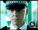 Photo : Hot Fuzz Extrait vidéo VF