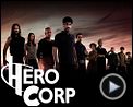 Photo : Hero Corp Bande-annonce VF