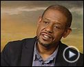 Photo : Forest Whitaker Interview 2: My Own Love Song