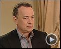 Photo : Tom Hanks Interview : Il n'est jamais trop tard