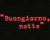 Photo : Buongiorno, notte Bande-annonce VO