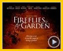 Photo : Fireflies in the Garden Bande-annonce VO