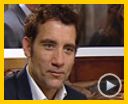 Photo : Clive Owen Interview : Duplicity
