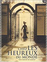 Chez les heureux du monde