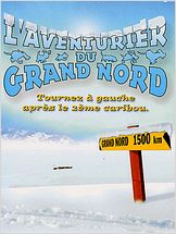 L'Aventurier du Grand Nord