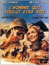 L'Homme qui voulut être roi