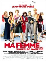 Ma femme... s'appelle Maurice
