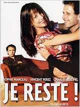 Je reste !