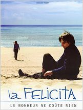 La Felicita, le bonheur ne coûte rien