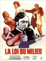 La Loi du milieu