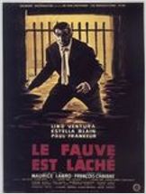 Le Fauve est lâché