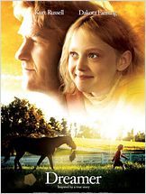 Dreamer : Inspired by a True Story
