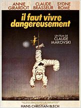 Il faut vivre dangereusement